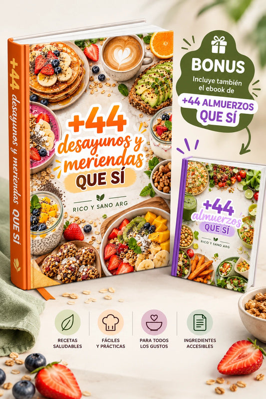 +44 Desayunos y Meriendas Saludables + Ebook Bonus de Almuerzos